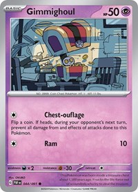 Gimmighoul 044/091 · Reverse Holo