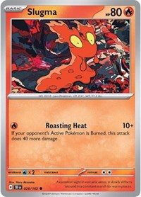Slugma 028/162 · Reverse Holo
