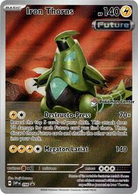 Iron Thorns (Pokemon Center) 098