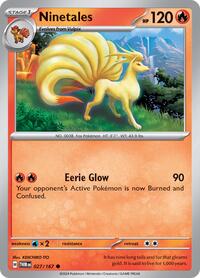 Ninetales 027/167 · Reverse Holo