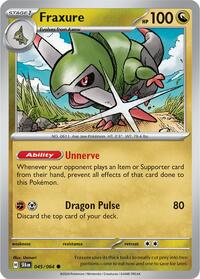 Fraxure 045/064 · Reverse Holo