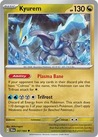 Kyurem 047/064 · Reverse Holo