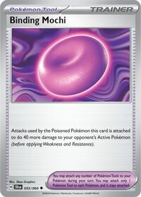 Binding Mochi 055/064 Shrouded Fable Reverse Holo Pokémon card