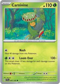 Carnivine 007/142 · Reverse Holo