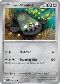 Galarian Stunfisk 106/159 · Reverse Holo