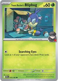 Team Rocket's Blipbug 015/182 · Reverse Holo