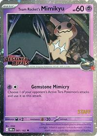 Team Rocket's Mimikyu (Prerelease) [Staff] 087/182