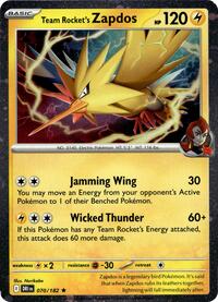 Team Rocket's Zapdos (Cosmos Holo) 070/182