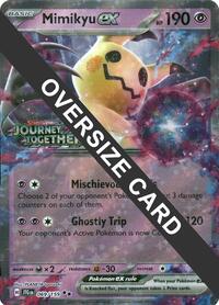 Mimikyu ex (Journey Together Stamped) 069/159