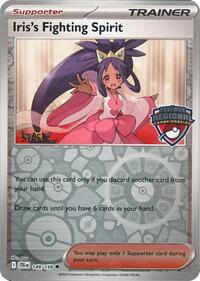 Iris's Fighting Spirit (Regional Championships) [Staff] 149/159 League & Championship Cards Reverse Holo Pokémon card