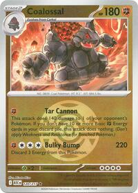 Coalossal (Dusk Ball) 120/217 · Reverse Holo
