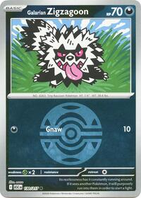 Galarian Zigzagoon (Dusk Ball) 130/217 · Reverse Holo