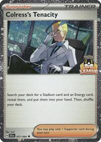 Colress's Tenacity (Ultra Ball League) 057/064 Southeast Asia Exclusives Pokémon card