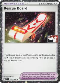 Rescue Board (Cosmos Holo) 159/162 Prize Pack Series Cards Pokémon card