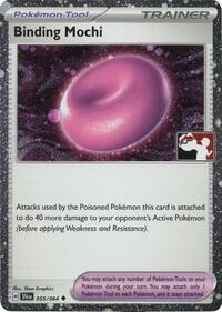 Binding Mochi (Cosmos Holo) 055/064 Prize Pack Series Cards Pokémon card