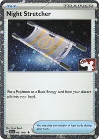 Night Stretcher (Cosmos Holo) 061/064 Prize Pack Series Cards Pokémon card