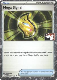 Mega Signal (Cosmos Holo) 121/132 Prize Pack Series Cards Pokémon card