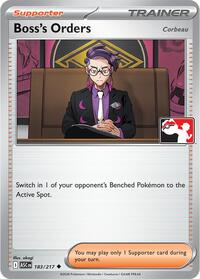 Boss's Orders [Corbeau] 183/217 Prize Pack Series Cards Pokémon card
