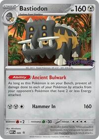 Bastiodon (Pitch Black Stamped) 085