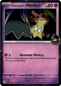 Team Rocket's Mimikyu (Cosmos Holo) 097/217