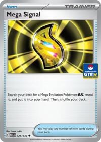 Mega Signal (GYM) 121/132 Southeast Asia Exclusives Pokémon card