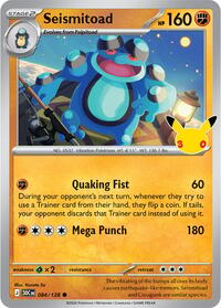 Seismitoad 084/128