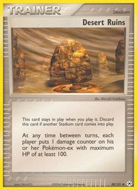 Desert Ruins 88/101 EX Hidden Legends Reverse Holo Pokémon card