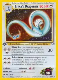 Erika's Dragonair 004/132 · 1st Edition