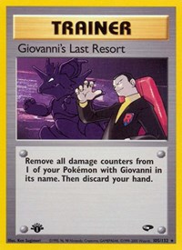 Giovanni's Last Resort 105/132 Gym Challenge 1st Edition Pokémon card