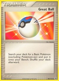 Great Ball 90/113 EX Delta Species Reverse Holo Pokémon card