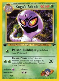 Koga's Arbok 025/132 · 1st Edition
