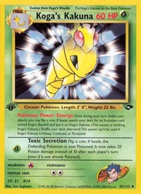Koga's Kakuna 047/132 · 1st Edition