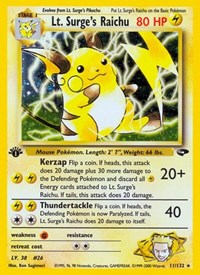 Lt. Surge's Raichu 011/132 · 1st Edition