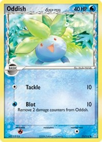 Oddish (Delta Species) 73/110 · Reverse Holo