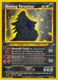 Shining Tyranitar 113/105 · 1st Edition