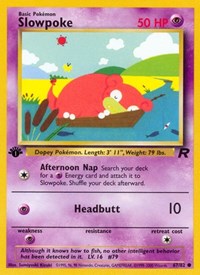 Slowpoke 67/82 · 1st Edition