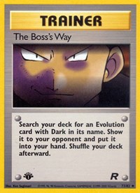 The Boss's Way 73/82 Team Rocket 1st Edition Pokémon card