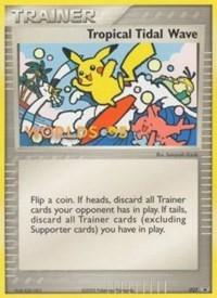 Tropical Tidal Wave (2005 World Championships) [Participation] 027 Nintendo Promos Pokémon card