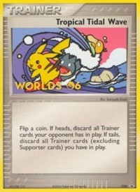 Tropical Tidal Wave (2006 World Championships) [Participation] 036 Nintendo Promos Pokémon card