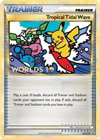 Tropical Tidal Wave (Worlds 10) [Participation] HGSS18 HGSS Promos Pokémon card