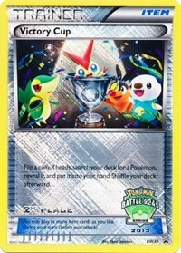 Victory Cup (Battle Road Spring 2013) [2nd Place] BW30 Black and White Promos Pokémon card