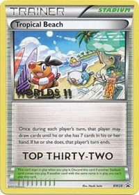 Tropical Beach (Worlds 11) [Top 32] BW28 Black and White Promos Pokémon card