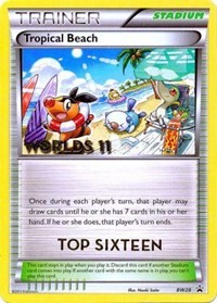Tropical Beach (Worlds 11) [Top 16] BW28 Black and White Promos Pokémon card