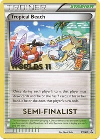 Tropical Beach (Worlds 11) [Semi Finalist] BW28 Black and White Promos Pokémon card