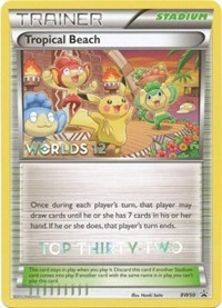 Tropical Beach (Worlds 12) [Top 32] BW50 Black and White Promos Pokémon card
