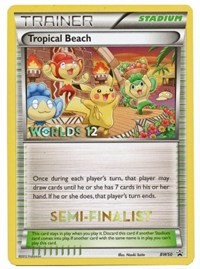 Tropical Beach (Worlds 12) [Semi-Finalist] BW50 Black and White Promos Pokémon card